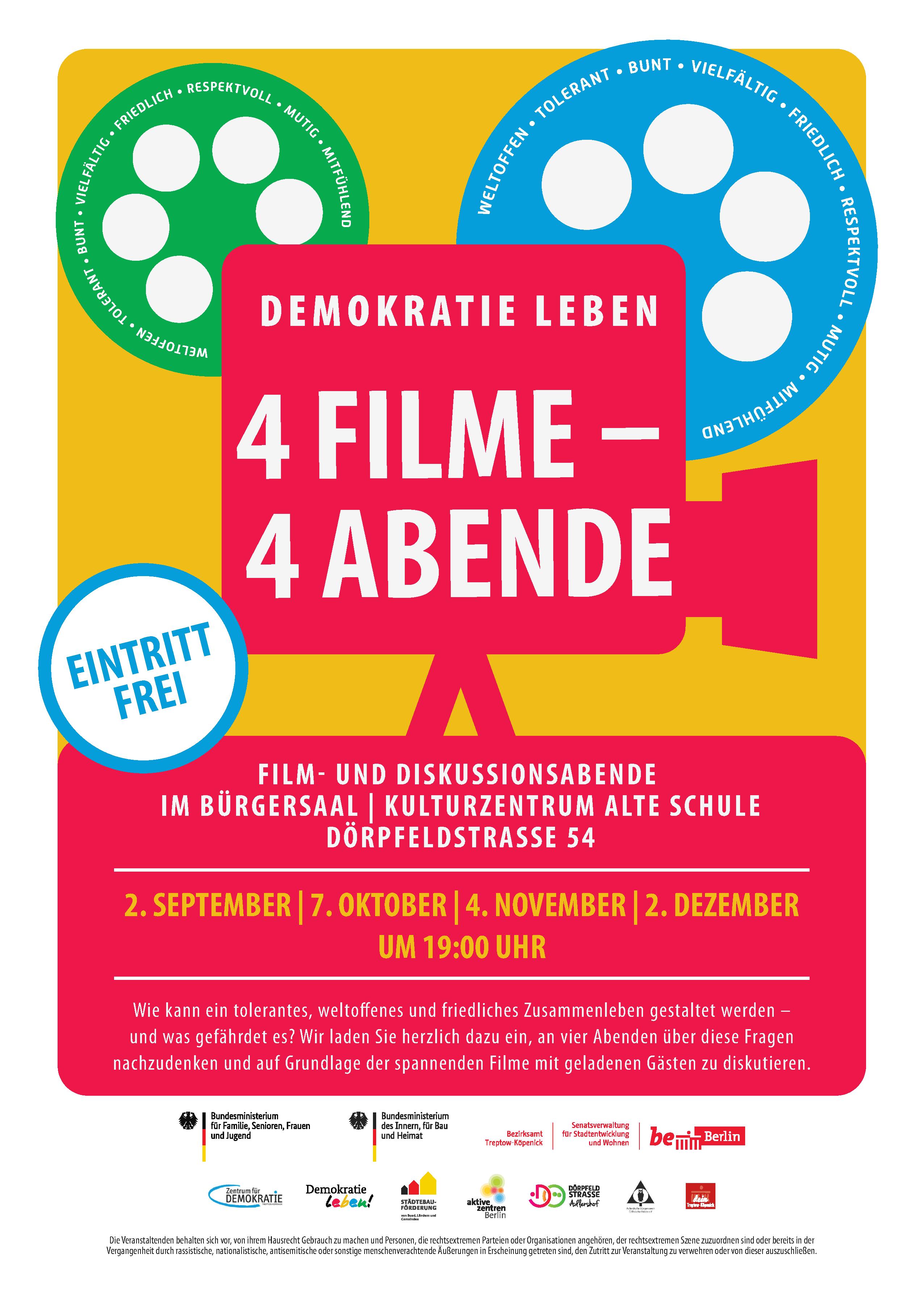 Film- und Diskussionsabend im Bürgersaal, Kulturzentrum alte Schule, Dörpfeldstraße 54. 2. September, 7. Oktober, 4. November, 2. Dezember, jeweils um 19 Uhr.
